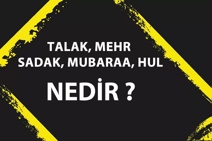 Talak, Mehr, Sadak, Mubaraa, Hul