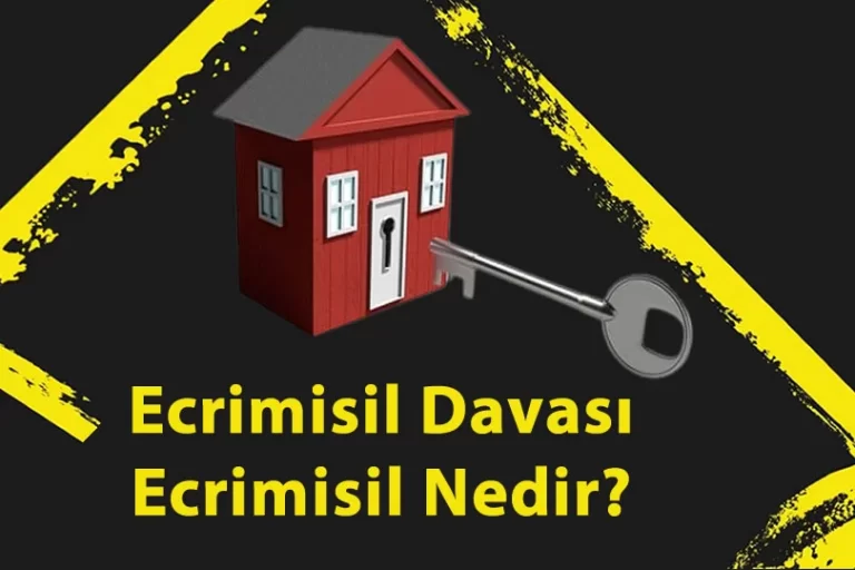 Ecrimisil-davası ecrimisil-nedir