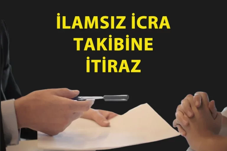İlamsız İcra Takibine İtiraz