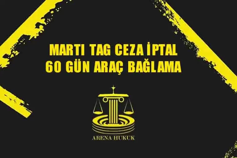 marti_tag_ceza_iptal
