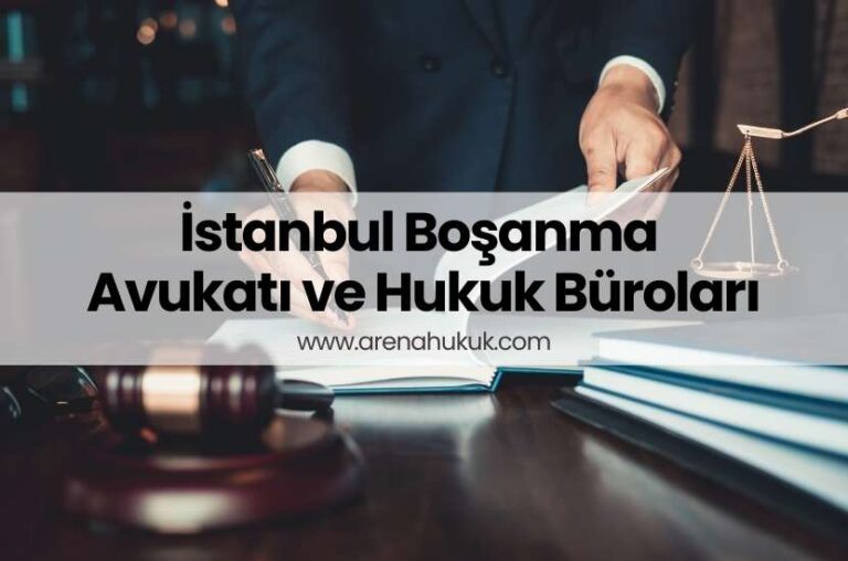 İstanbul boşanma avukatı ve hukuk büroları