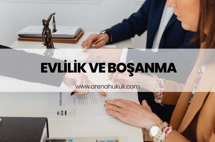evlilik ve boşanma